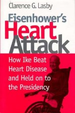 Eisenhower's Heart Attack