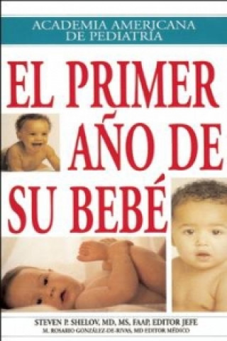 EL PRIMER ANO DE SU BEBE