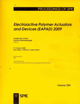 Electroactive Polymer Actuators and Devices (EAPAD) 2009