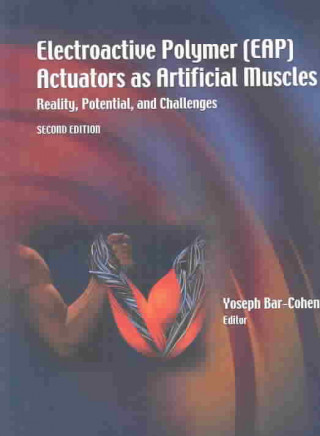 Electroactive Polymer (EAP) Actuators as Artificial Muscles