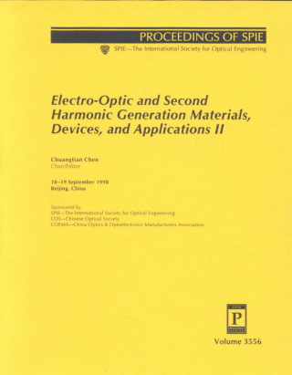 Electro-optic and Second Harmonic Generation Materials, Devices, and Applications