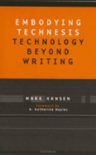 Embodying Technesis
