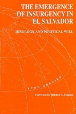 Emergence of Insurgency in El Salvador