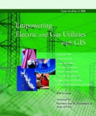 Empowering Electric and Gas Utilities with GIS