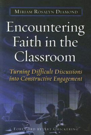 Encountering Faith in the Classroom