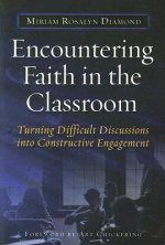 Encountering Faith in the Classroom