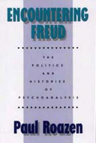 Encountering Freud