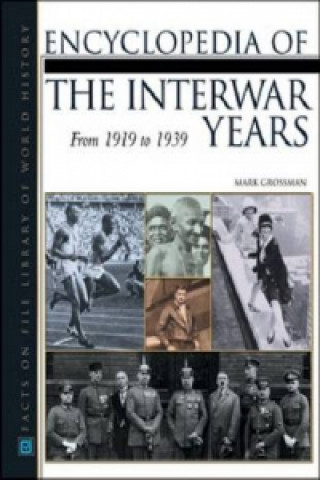 Encyclopedia of the Interwar Years