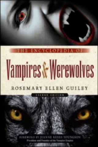 Encyclopedia of Vampires and Werewolves