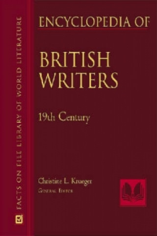Encyclopedia of 19th and 20th Century British Writers