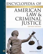 Encyclopedia of American Law and Criminal Justice