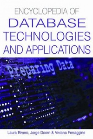 Encyclopedia of Database Technologies and Applications