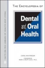 Encyclopedia of Dental and Oral Health