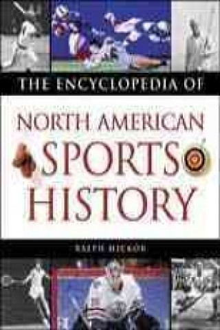 Encyclopedia of North American Sports History
