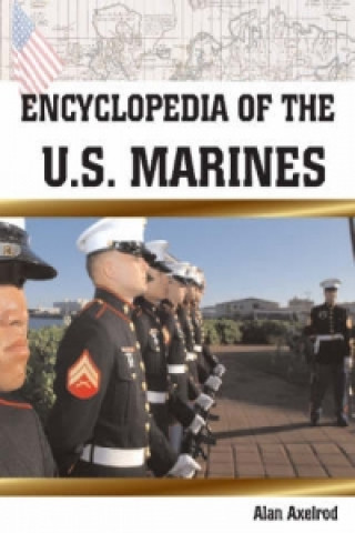 Encyclopedia of the U.S. Marines