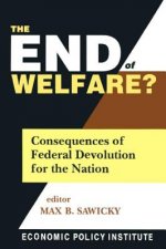 End of Welfare?