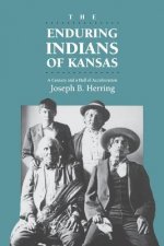 Enduring Indians of Kansas