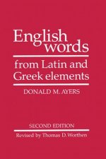 English Words From Latin And Greek Elements
