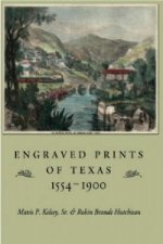 Engraved Prints of Texas, 1554-1900