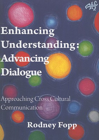 Enhancing Understanding, Advancing Dialogue