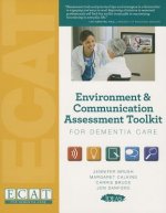 Environment & Communication Assessment Toolkit for Dementia Care (ECAT)