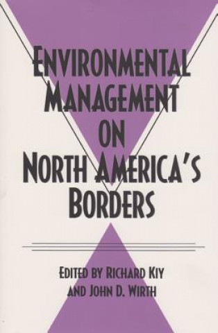 Environmental Management on North America's Borders