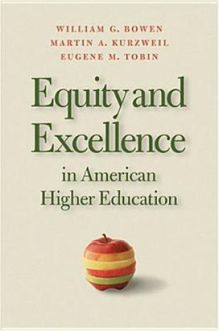 Equity and Excellence in Higher Education