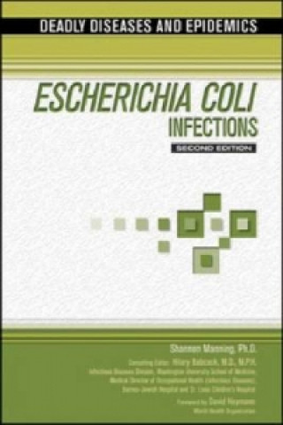 ESCHERICHIA COLI INFECTIONS, 2ND EDITION