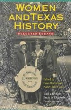 Essays Women and Texas History