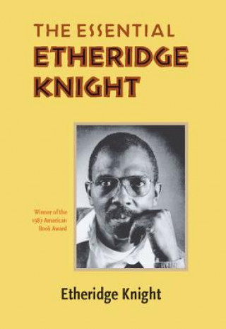 Essential Etheridge Knight, The