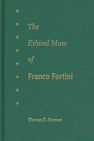 Ethical Muse of Franco Fortini