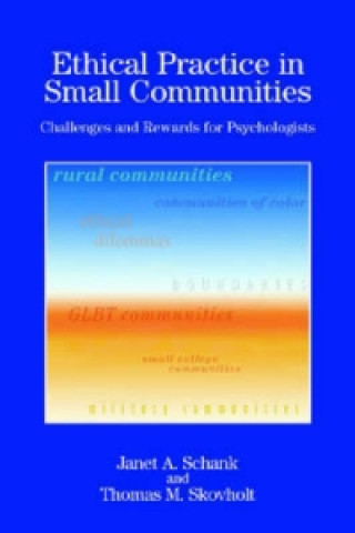 Ethical Practice in Small Communities