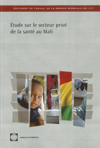 Etude sur le secteur prive de la sante au Mali