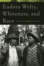 Eudora Welty, Whiteness and Race