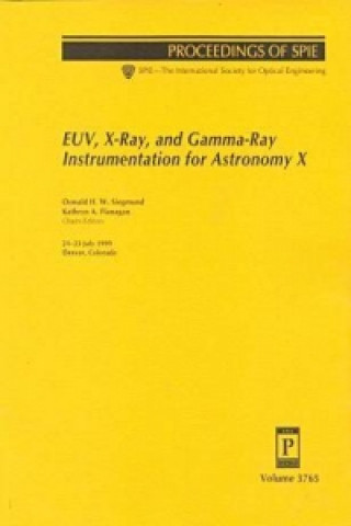 Euv, x-Ray, and Gamma-Ray Instrumentation for Astronomy X