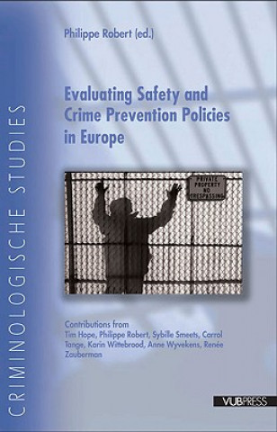 Evaluating Safety and Crime Policies in Europe