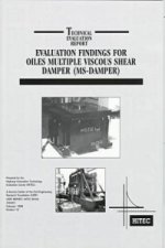 Evaluation Findings for Oiles Multiple Viscous Shear Damper (MS-damper)