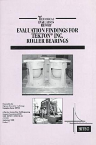 Evaluation Findings for Tekton Inc Roller Bearings