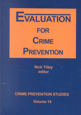 Evaluation for Crime Prevention