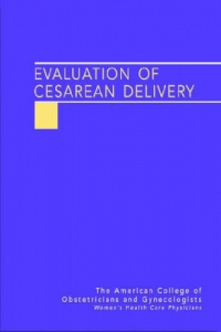 Evaluation of Cesarean Delivery