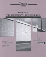 Evaluation of the Keysystem(TM) I Retaining Wall