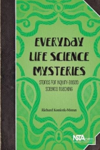 Everyday Life Science Mysteries