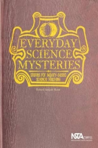 Everyday Science Mysteries