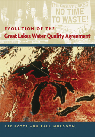 Evolution of the Great Lakes Water Quality Agreement