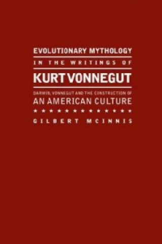 Evolutionary Mythology in the Writings of Kurt Vonnegut