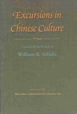 Excursions in Chinese Culture