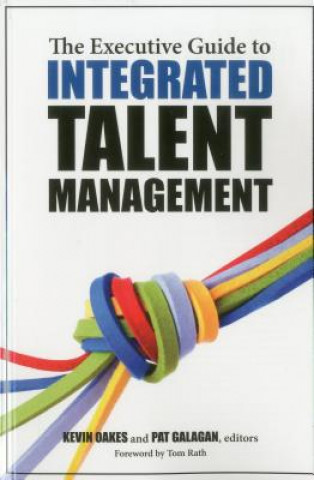 Executive Guide to Integrated Talent Management