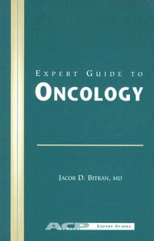 Expert Guide to Oncology