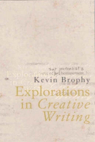 Explorations in Creative Writing