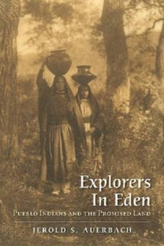 Explorers in Eden
